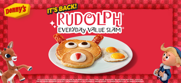 Denny's Rudolph® Everyday Value Slam®